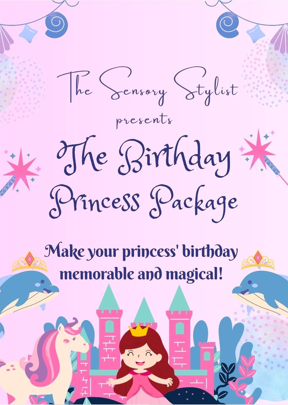 The Birthday Princess Package!